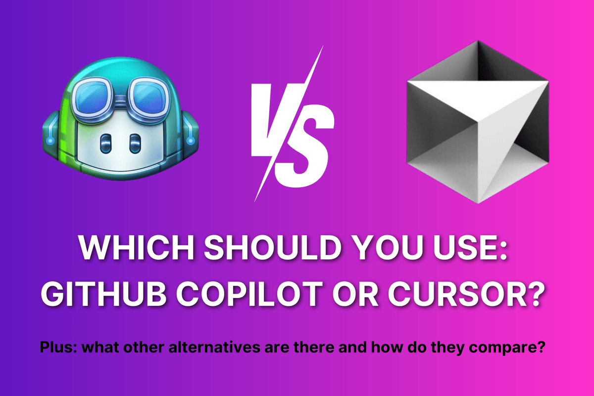 Cursor or GitHub Copilot: Which is the Better AI Coding Tool?