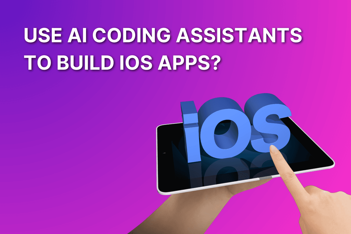 Using AI Coding Assistants to Develop Software for Apple iOS