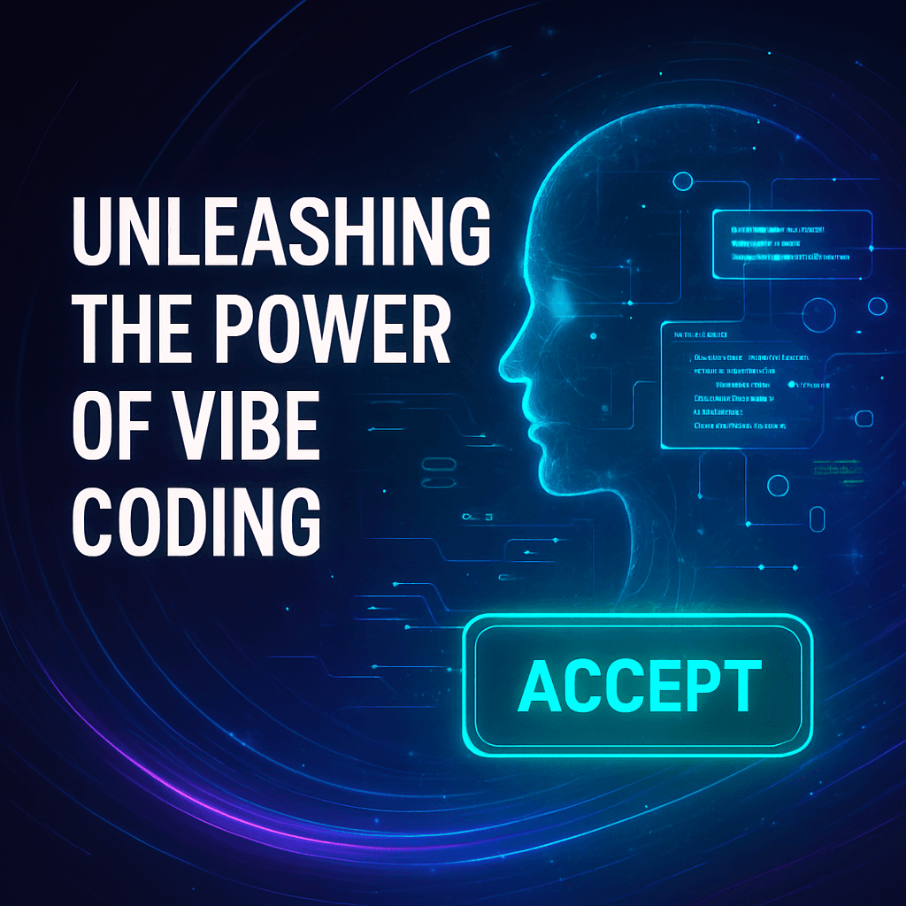 Unleashing the Power of Vibe Coding